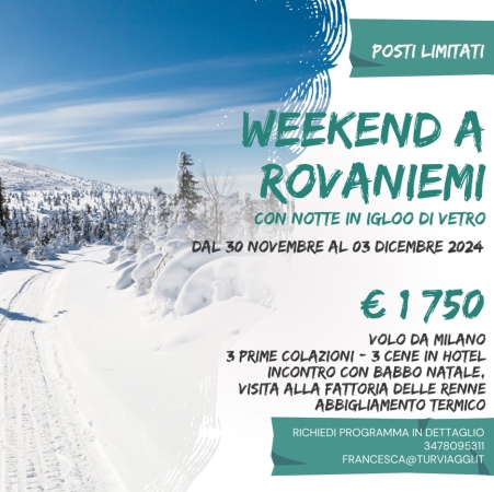 WEEK END A ROVANIEMI SPECIALE IL GRANDE NORD